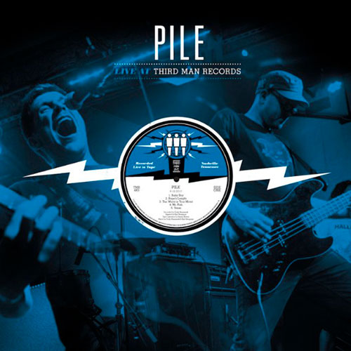 Pile: Live at Third Man Records LP